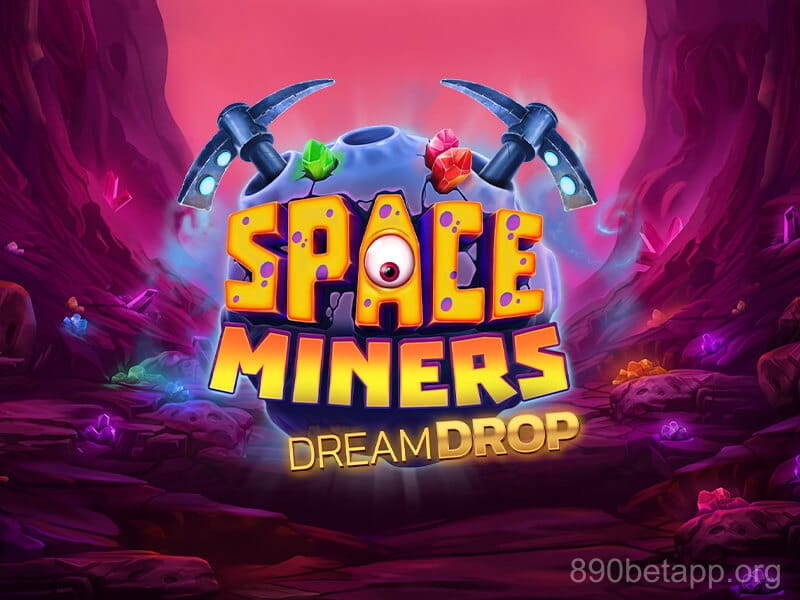 Space Miners Dream Drop